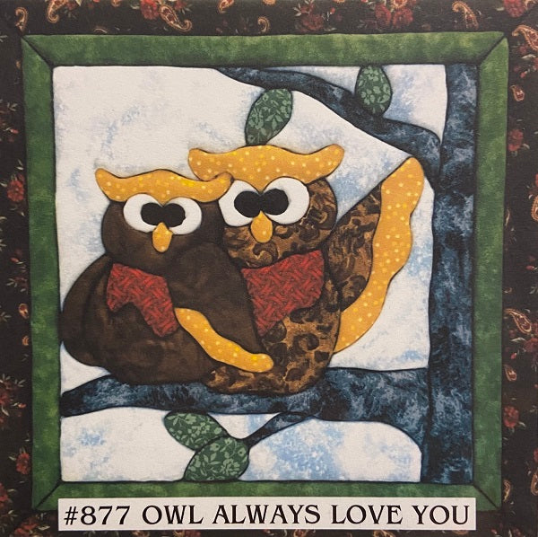 877 Owl Always Love You